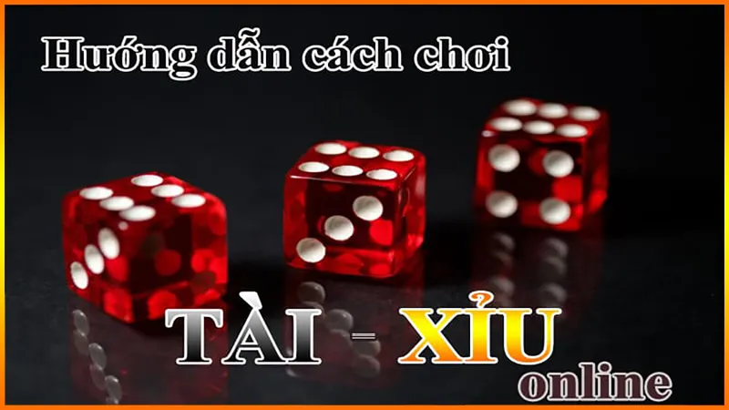 Cach Choi Tai Xiu Online Don Gian